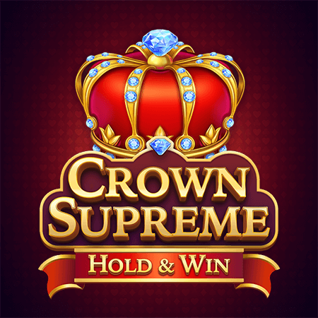 Crown Supreme Hold Win